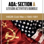 AQA HIS2R Cold War Section A: Differentiated Lesson Activities